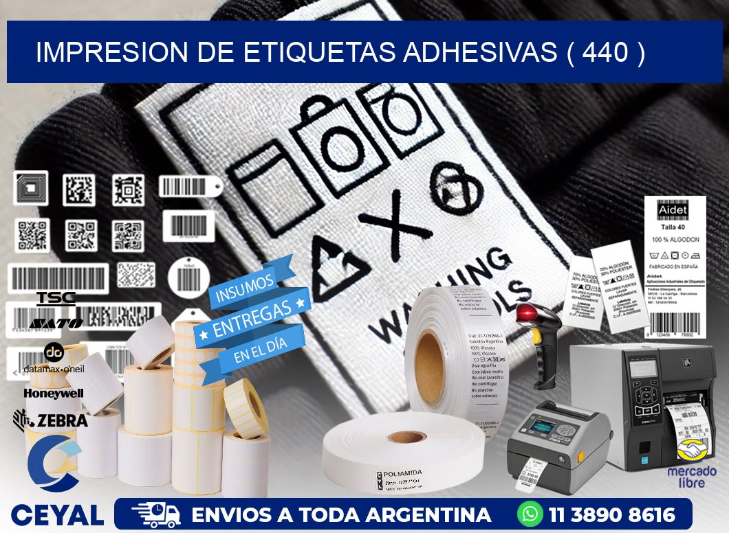 IMPRESION DE ETIQUETAS ADHESIVAS ( 440 )