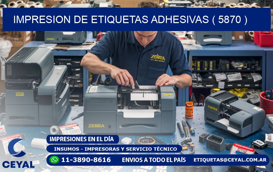 IMPRESION DE ETIQUETAS ADHESIVAS ( 5870 )