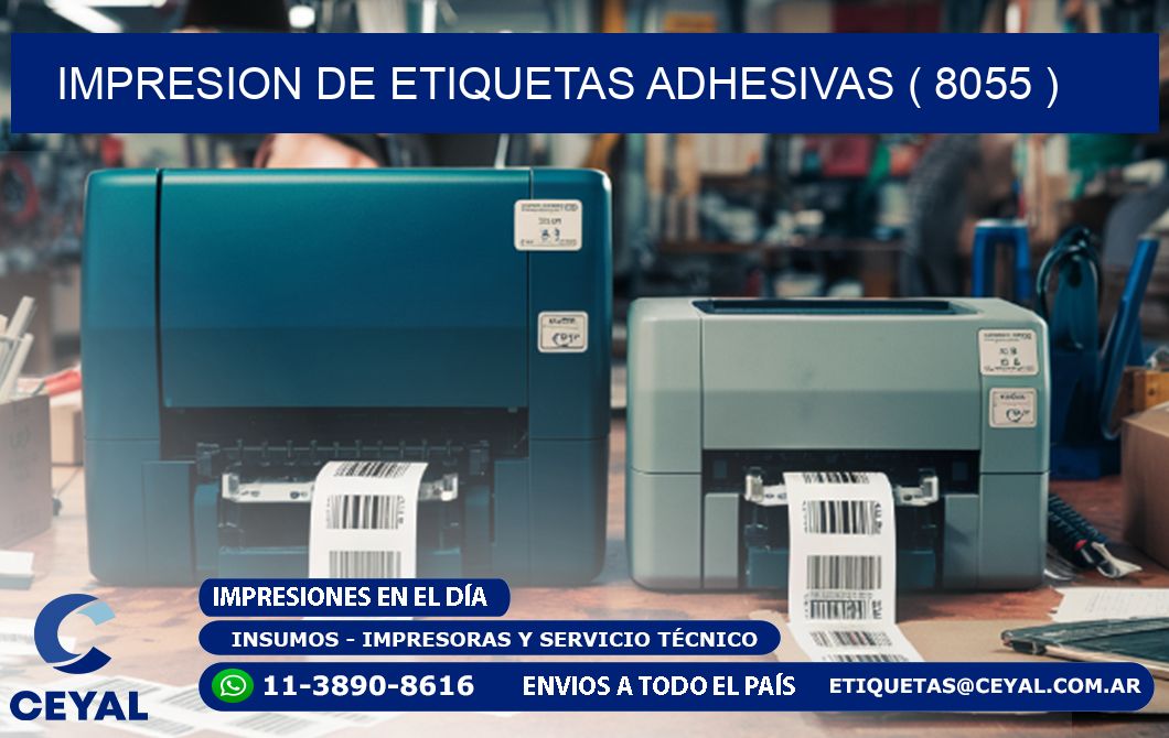 IMPRESION DE ETIQUETAS ADHESIVAS ( 8055 )