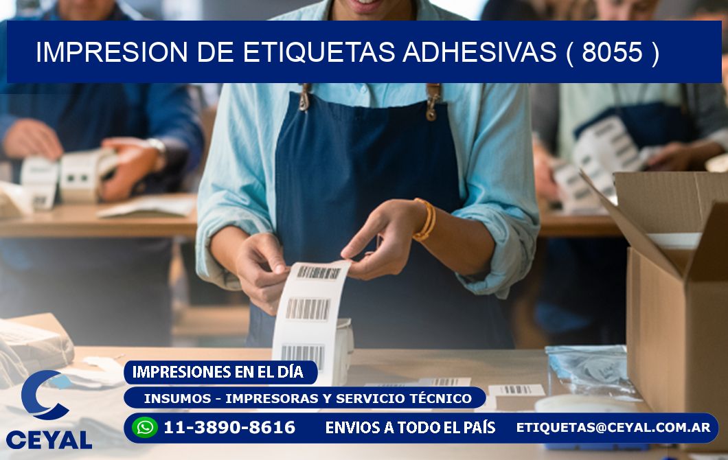 IMPRESION DE ETIQUETAS ADHESIVAS ( 8055 )