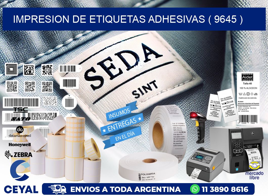 IMPRESION DE ETIQUETAS ADHESIVAS ( 9645 )