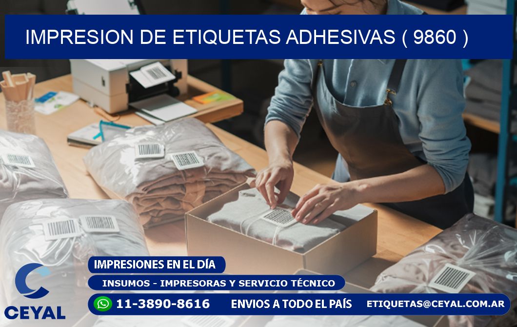 IMPRESION DE ETIQUETAS ADHESIVAS ( 9860 )
