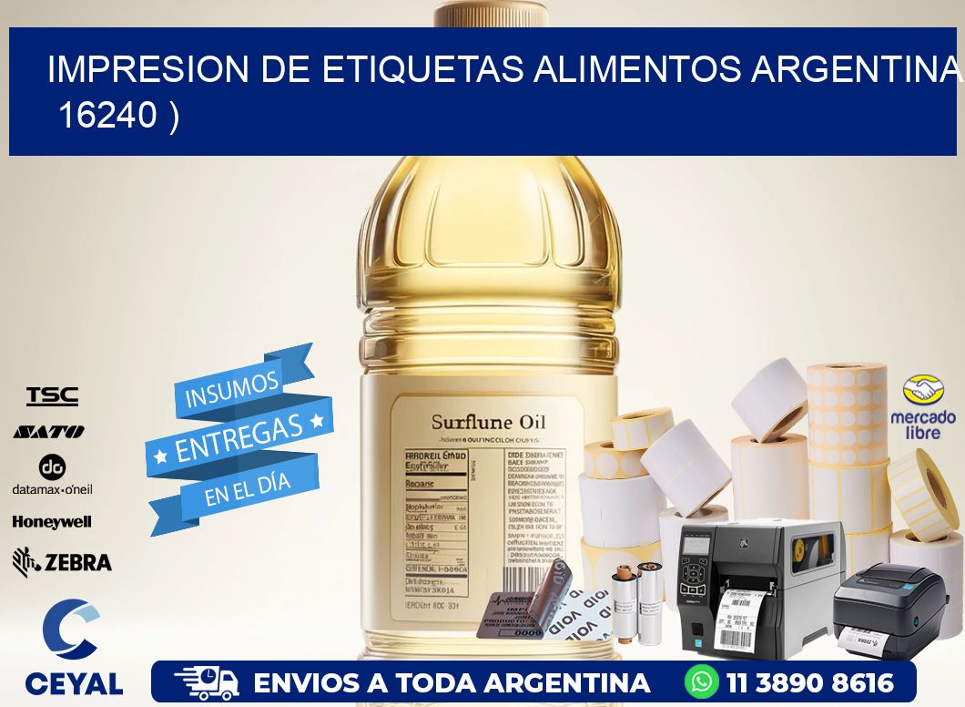 IMPRESION DE ETIQUETAS ALIMENTOS ARGENTINA   16240 )