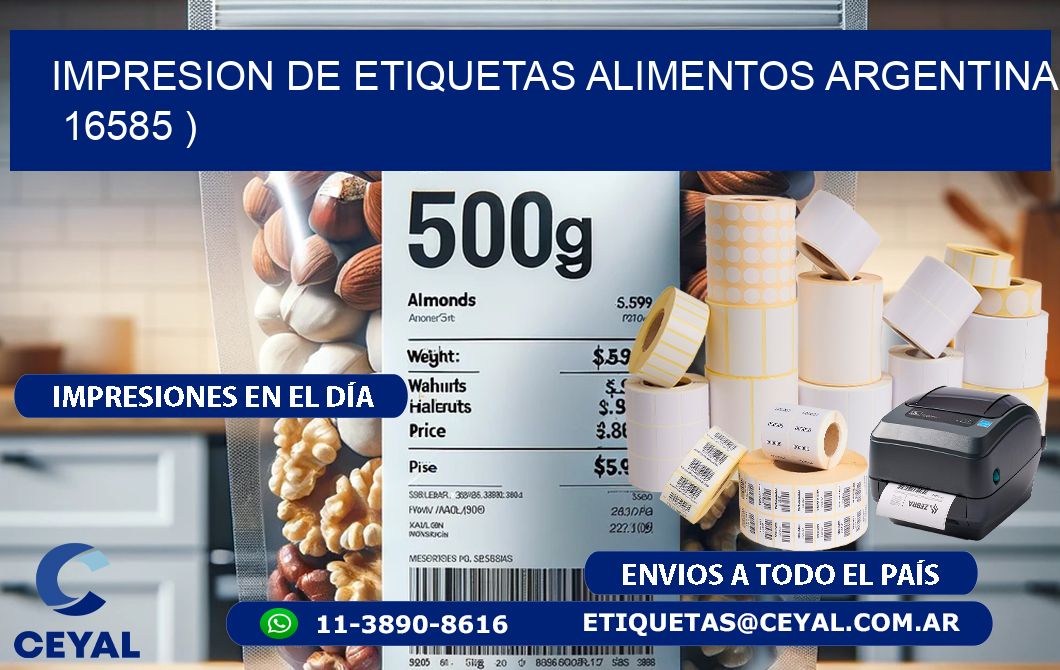 IMPRESION DE ETIQUETAS ALIMENTOS ARGENTINA   16585 )