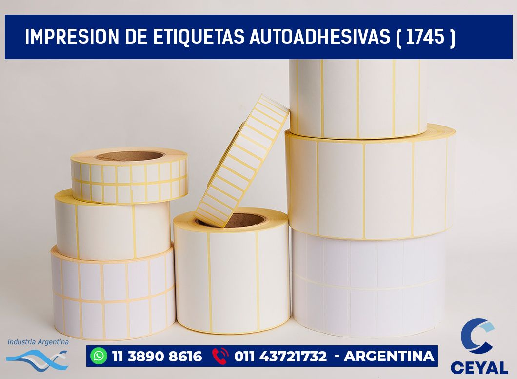 IMPRESION DE ETIQUETAS AUTOADHESIVAS ( 1745 )