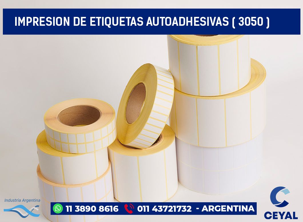 IMPRESION DE ETIQUETAS AUTOADHESIVAS ( 3050 )