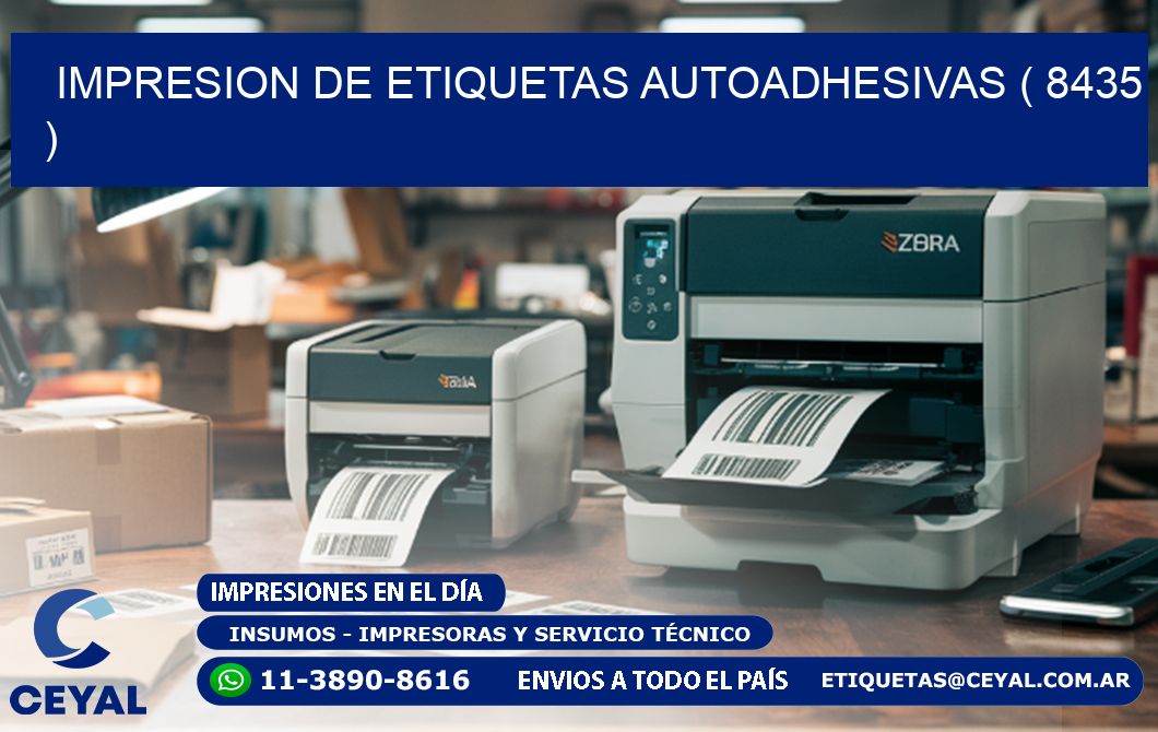 IMPRESION DE ETIQUETAS AUTOADHESIVAS ( 8435 )