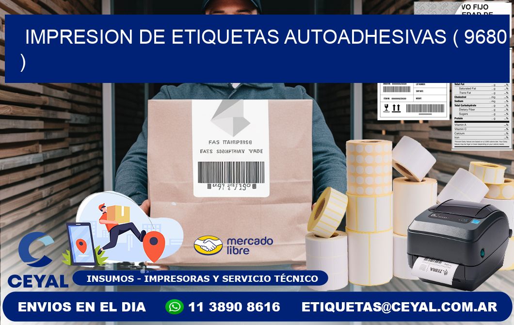 IMPRESION DE ETIQUETAS AUTOADHESIVAS ( 9680 )