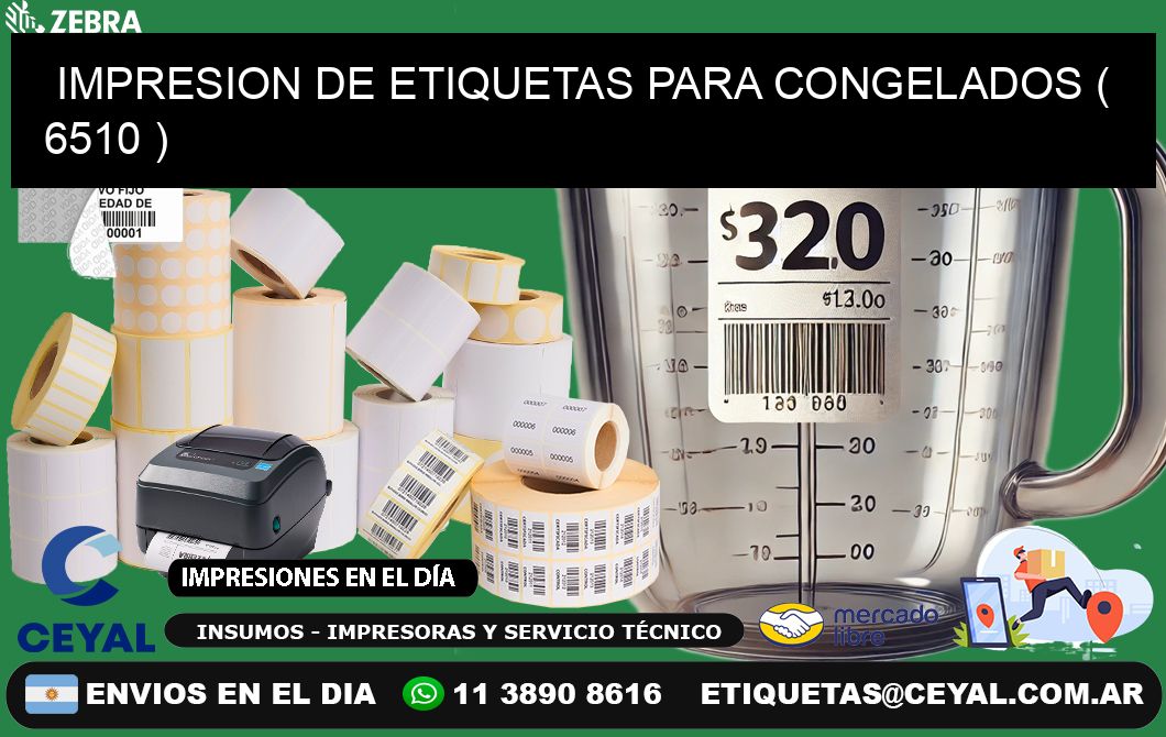 IMPRESION DE ETIQUETAS PARA CONGELADOS ( 6510 )