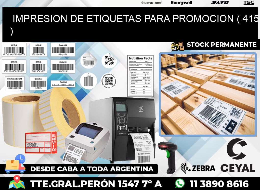 IMPRESION DE ETIQUETAS PARA PROMOCION ( 415 )