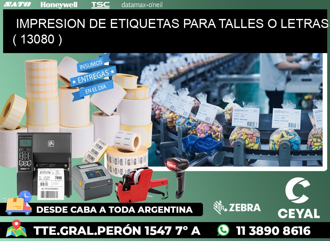 IMPRESION DE ETIQUETAS PARA TALLES O LETRAS ( 13080 )