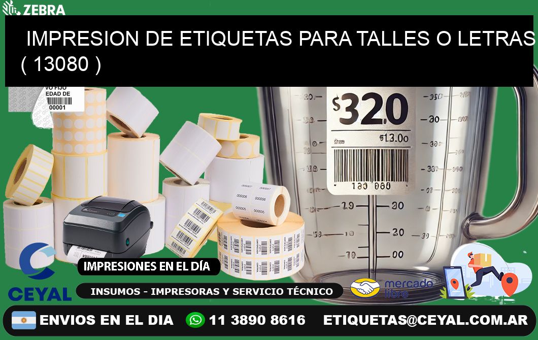 IMPRESION DE ETIQUETAS PARA TALLES O LETRAS ( 13080 )