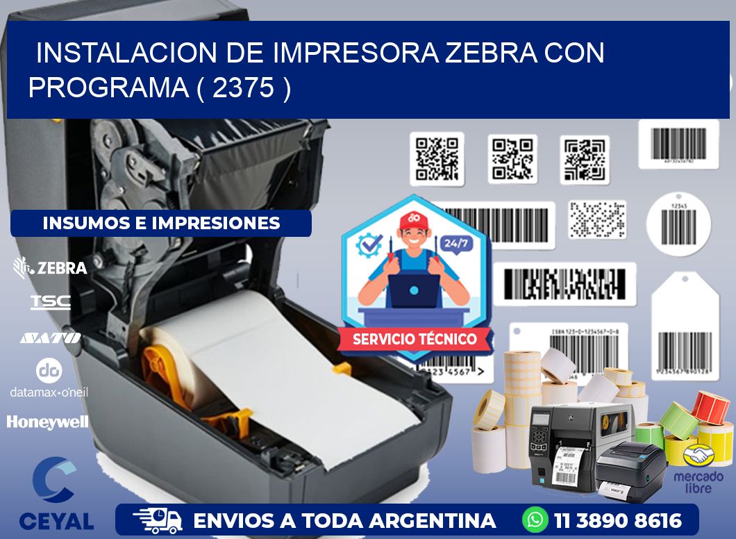 INSTALACION DE IMPRESORA ZEBRA CON PROGRAMA ( 2375 )