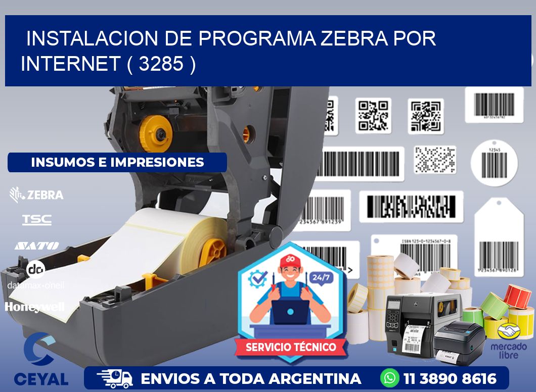 INSTALACION DE PROGRAMA ZEBRA POR INTERNET ( 3285 )