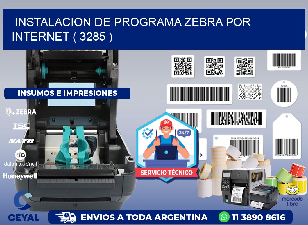 INSTALACION DE PROGRAMA ZEBRA POR INTERNET ( 3285 )