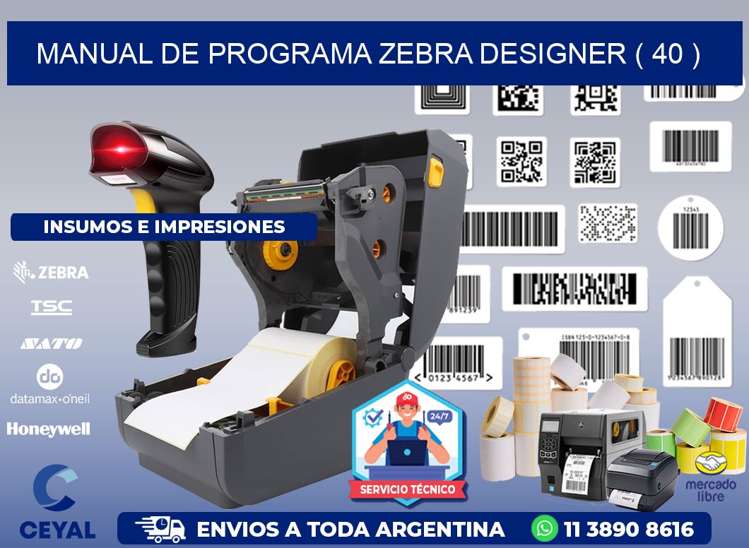 MANUAL DE PROGRAMA ZEBRA DESIGNER ( 40 )
