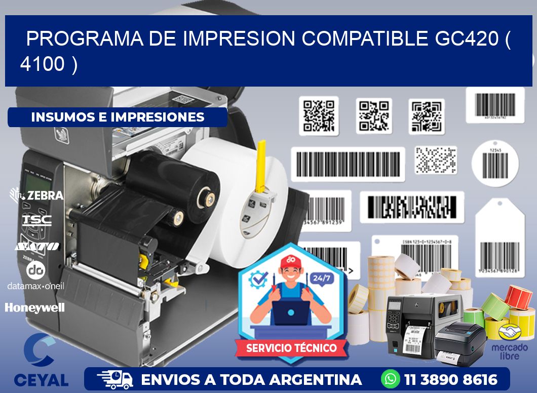 PROGRAMA DE IMPRESION COMPATIBLE GC420 ( 4100 )