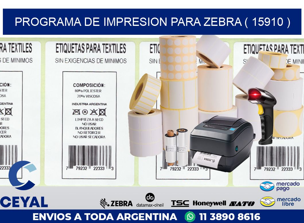 PROGRAMA DE IMPRESION PARA ZEBRA ( 15910 )