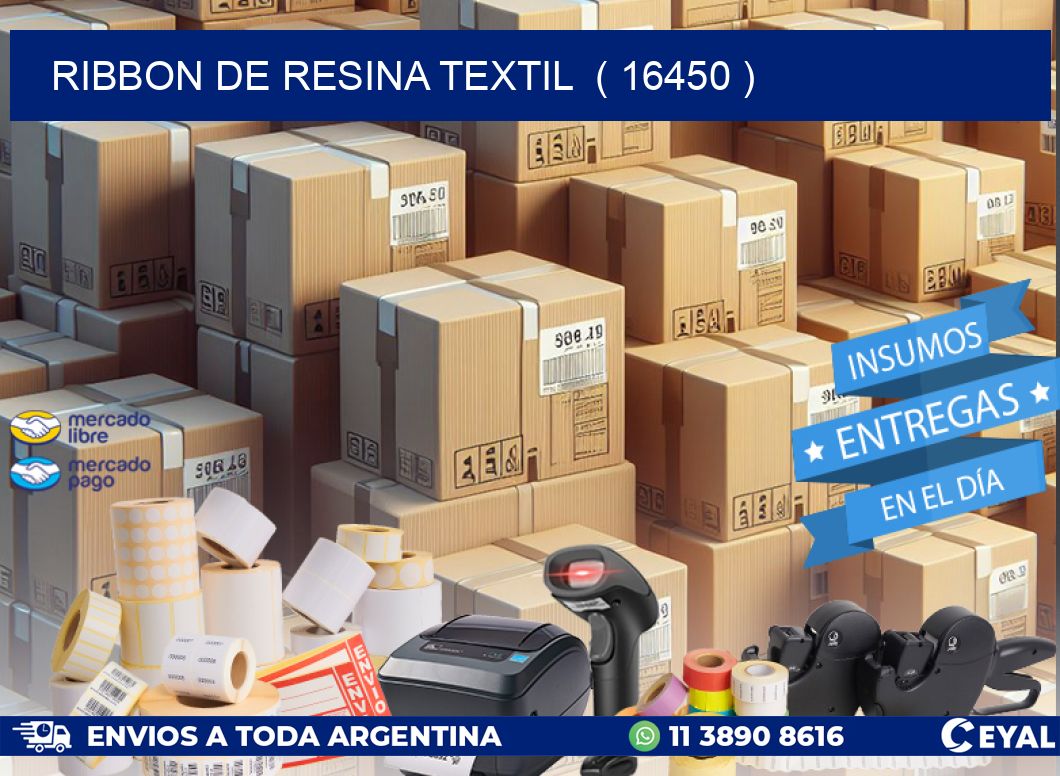 RIBBON DE RESINA TEXTIL  ( 16450 )