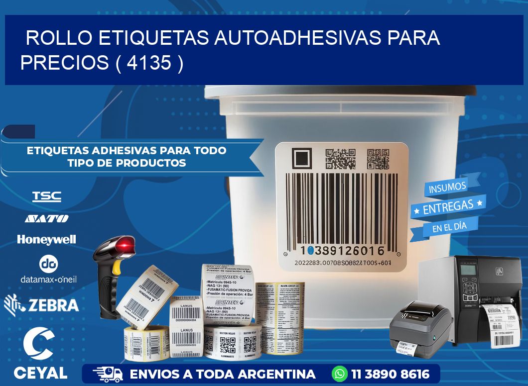 ROLLO ETIQUETAS AUTOADHESIVAS PARA PRECIOS ( 4135 )