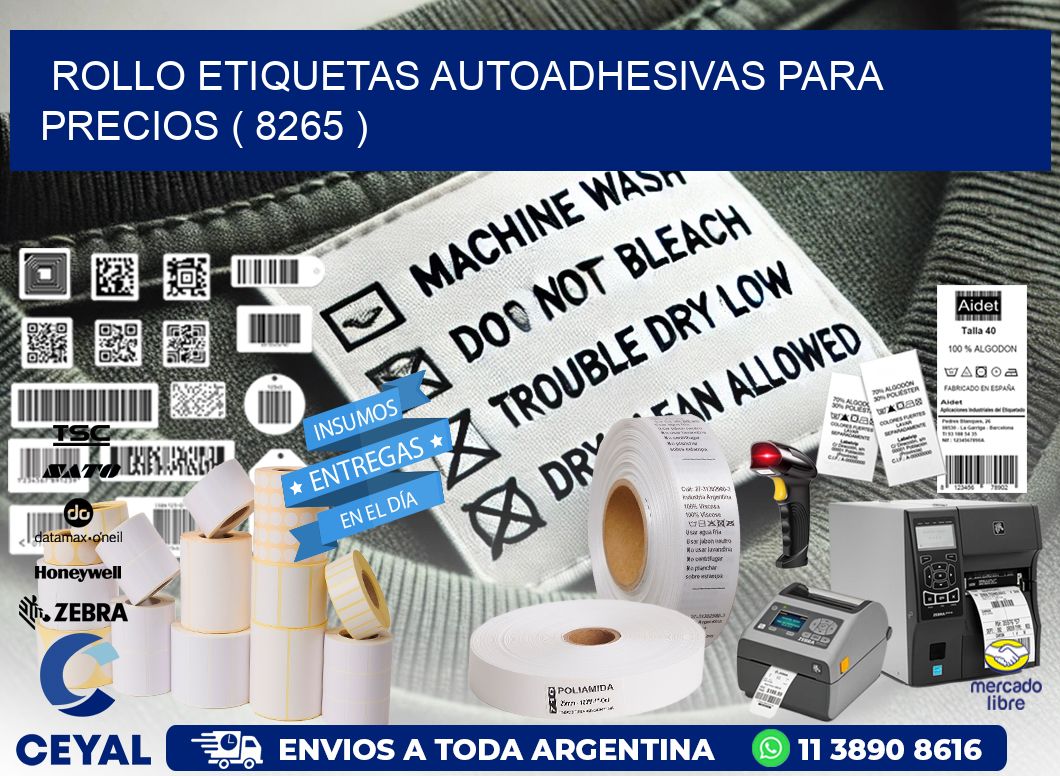 ROLLO ETIQUETAS AUTOADHESIVAS PARA PRECIOS ( 8265 )