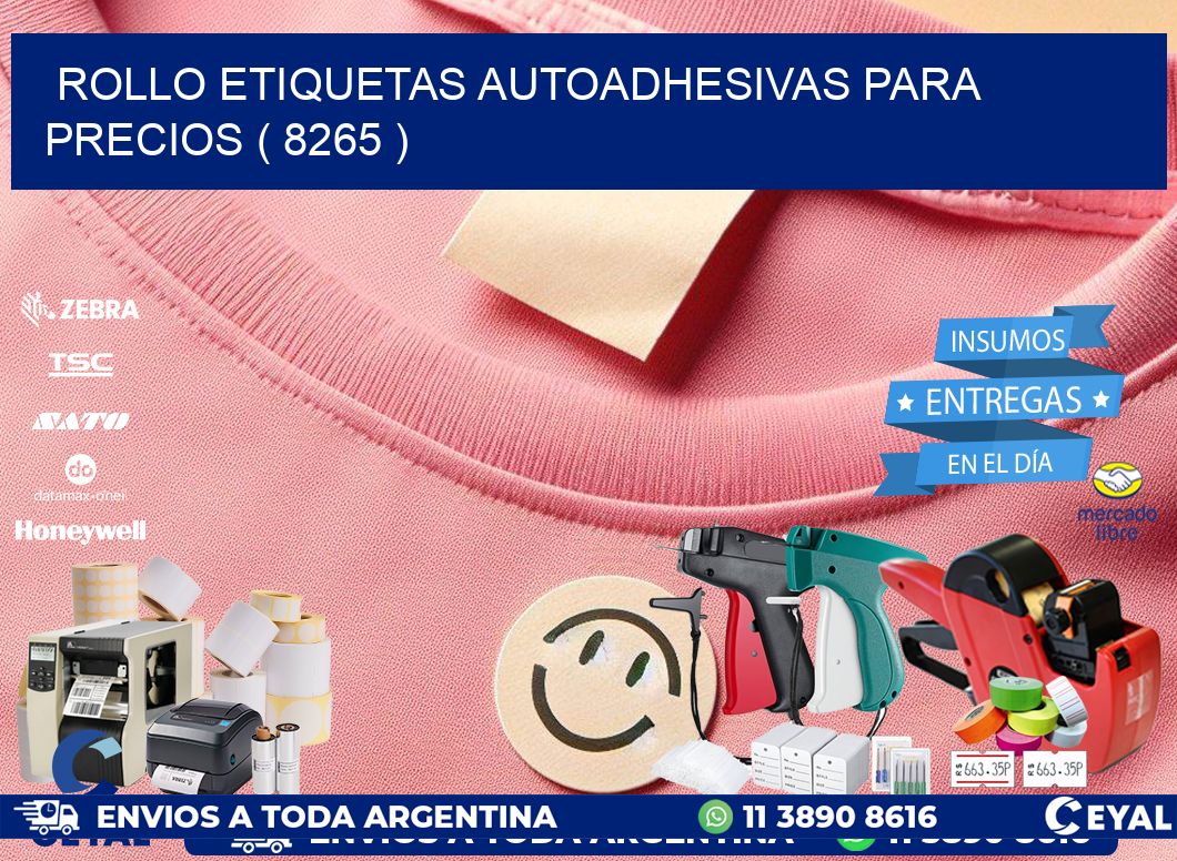 ROLLO ETIQUETAS AUTOADHESIVAS PARA PRECIOS ( 8265 )