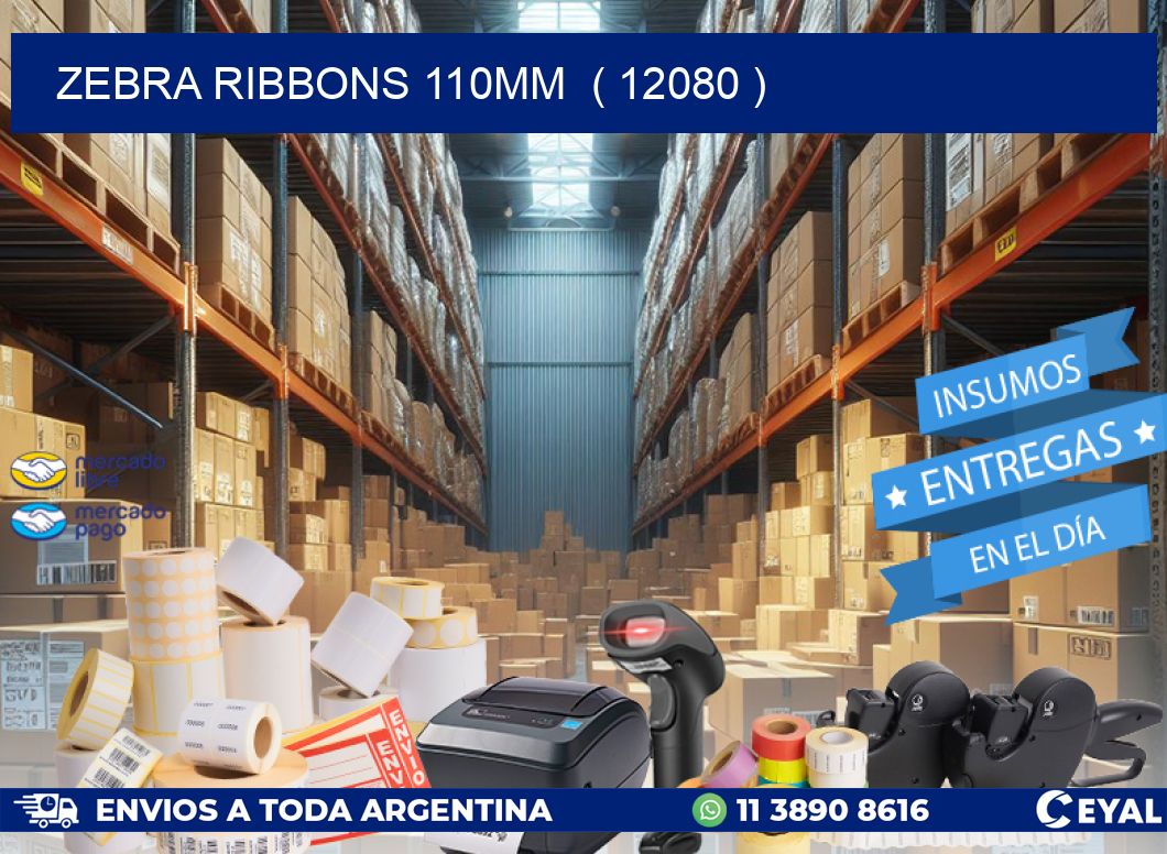 ZEBRA RIBBONS 110MM  ( 12080 )