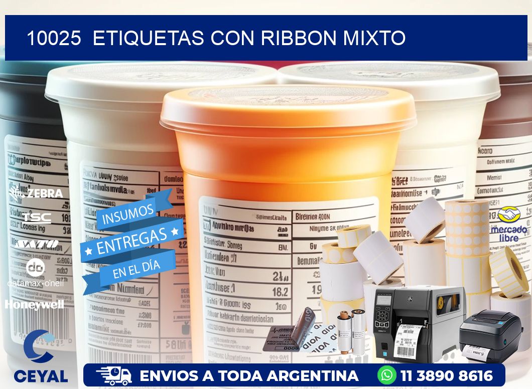 10025  ETIQUETAS CON RIBBON MIXTO