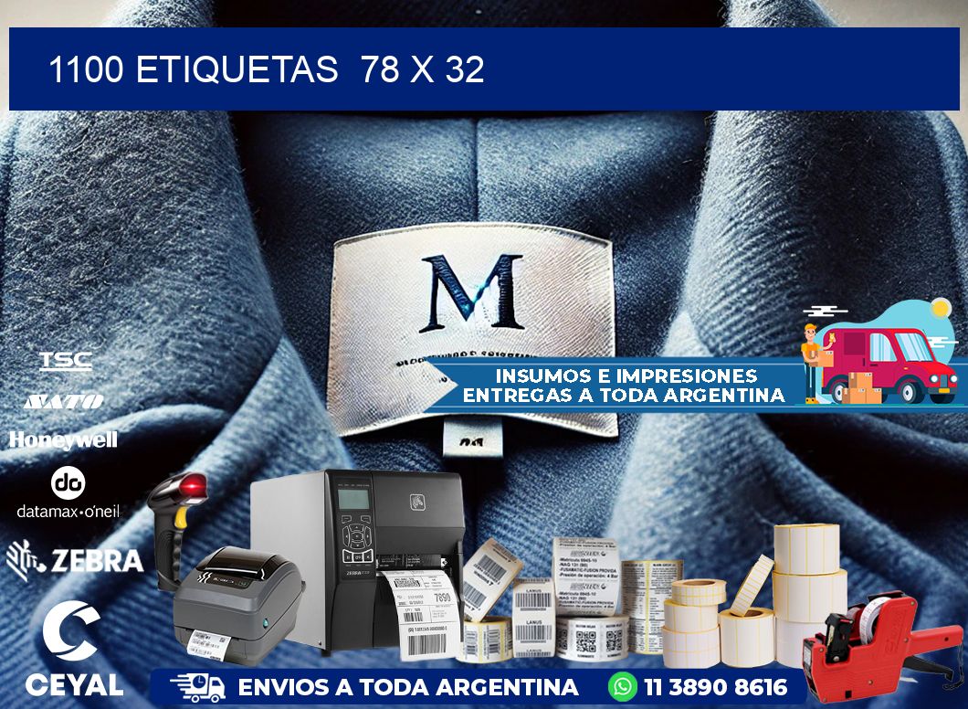 1100 ETIQUETAS  78 x 32