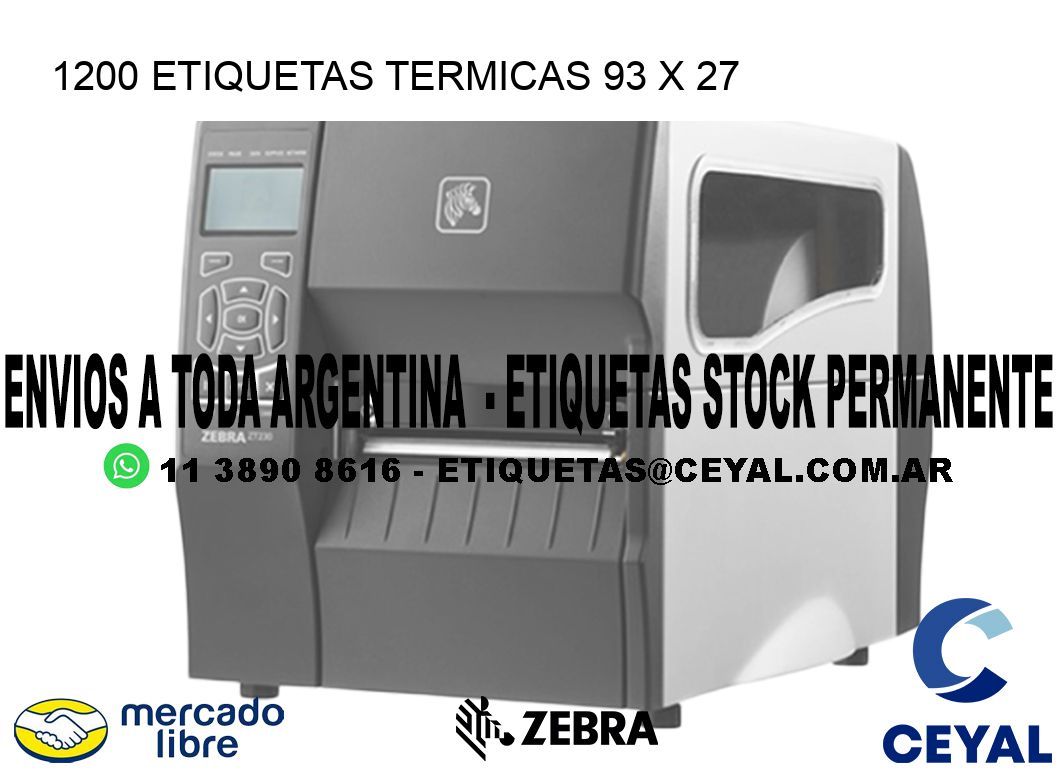 1200 ETIQUETAS TERMICAS 93 x 27