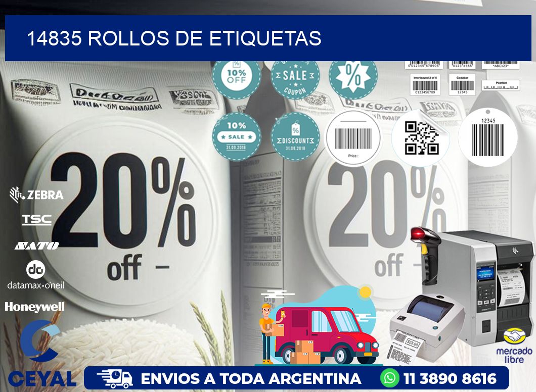 14835 ROLLOS DE ETIQUETAS