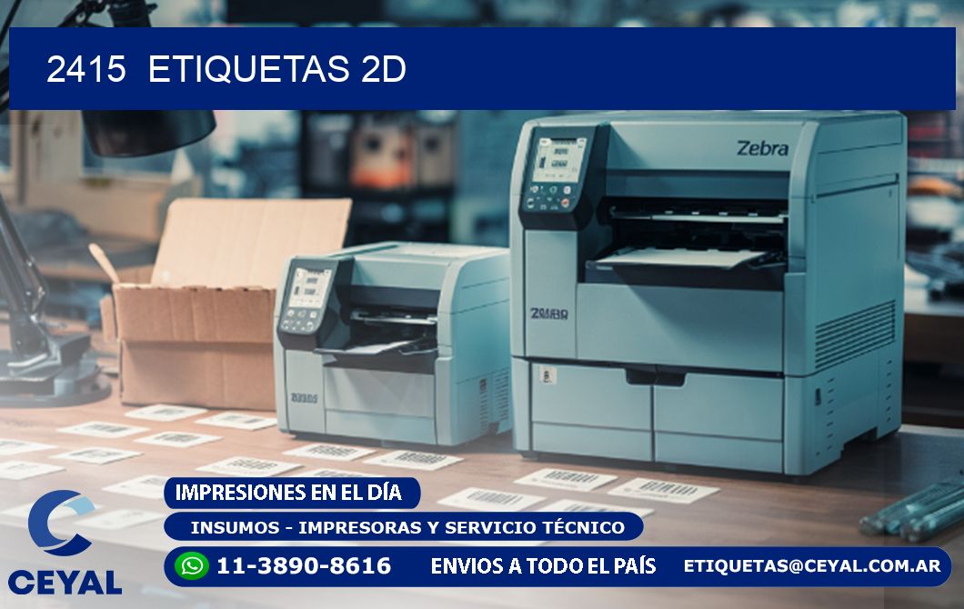 2415  ETIQUETAS 2D