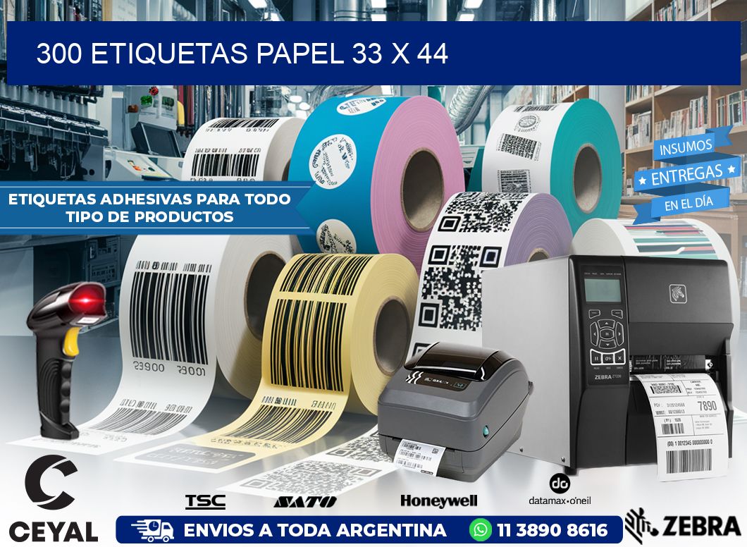 300 ETIQUETAS PAPEL 33 x 44