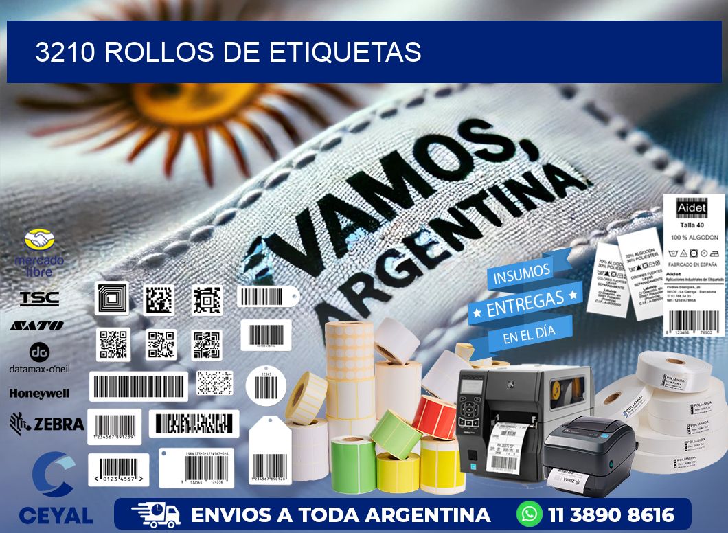 3210 ROLLOS DE ETIQUETAS