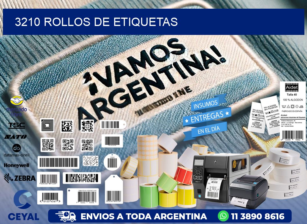 3210 ROLLOS DE ETIQUETAS