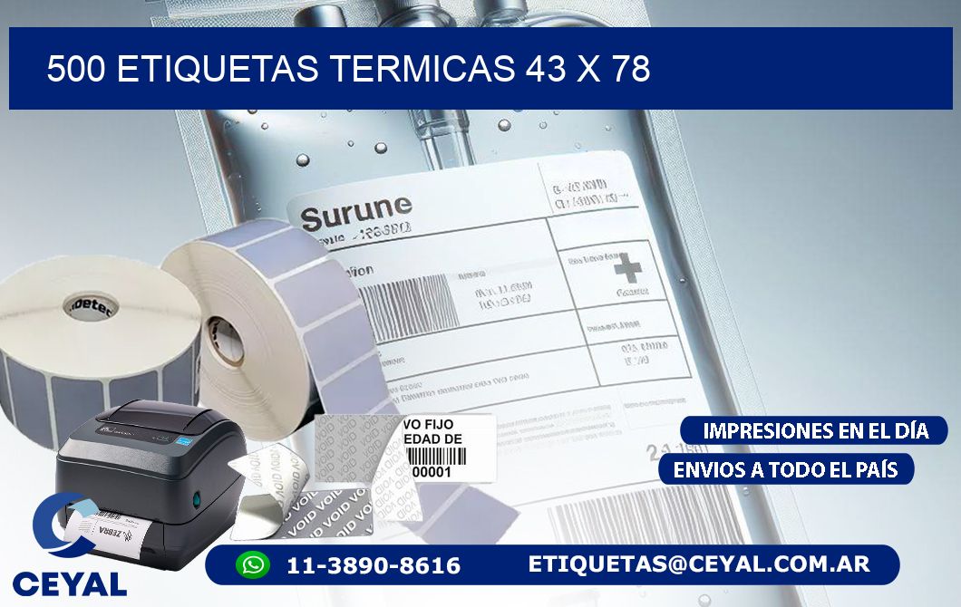 500 ETIQUETAS TERMICAS 43 x 78