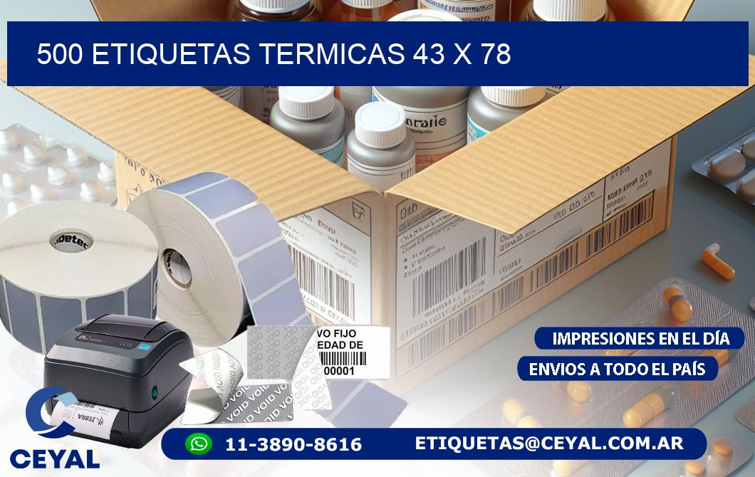 500 ETIQUETAS TERMICAS 43 x 78