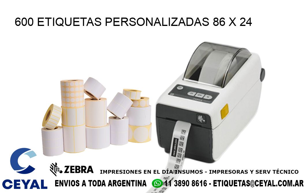 600 ETIQUETAS PERSONALIZADAS 86 x 24