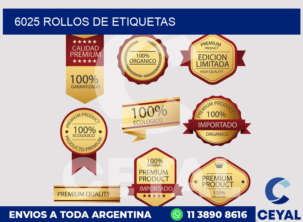 6025 ROLLOS DE ETIQUETAS