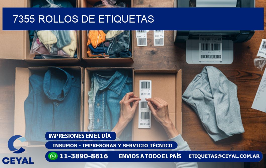 7355 ROLLOS DE ETIQUETAS