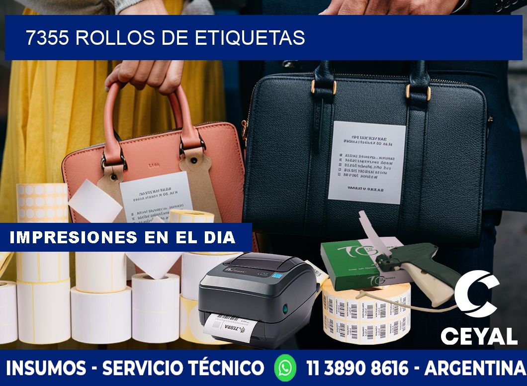 7355 ROLLOS DE ETIQUETAS
