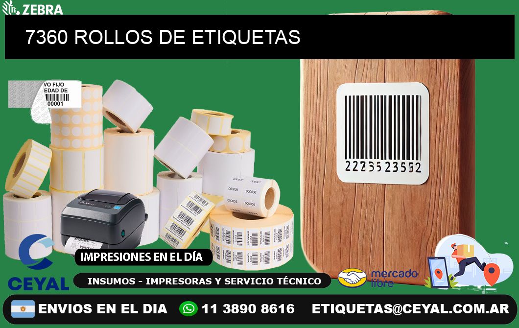 7360 ROLLOS DE ETIQUETAS