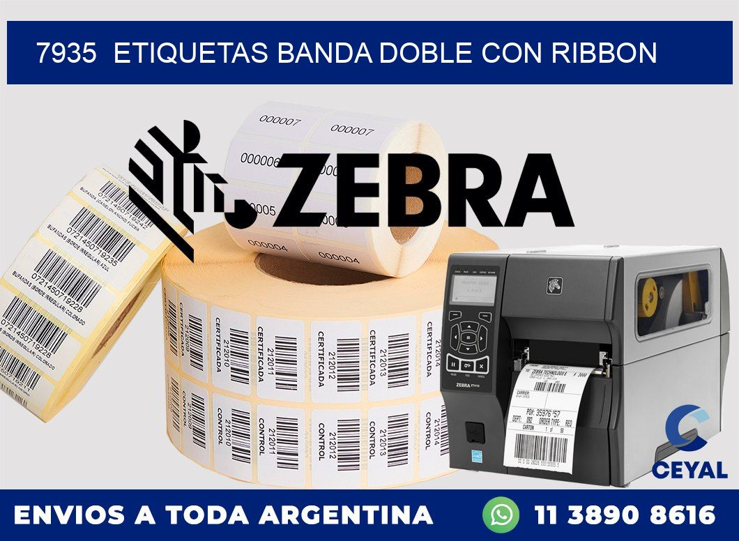 7935  ETIQUETAS BANDA DOBLE CON RIBBON