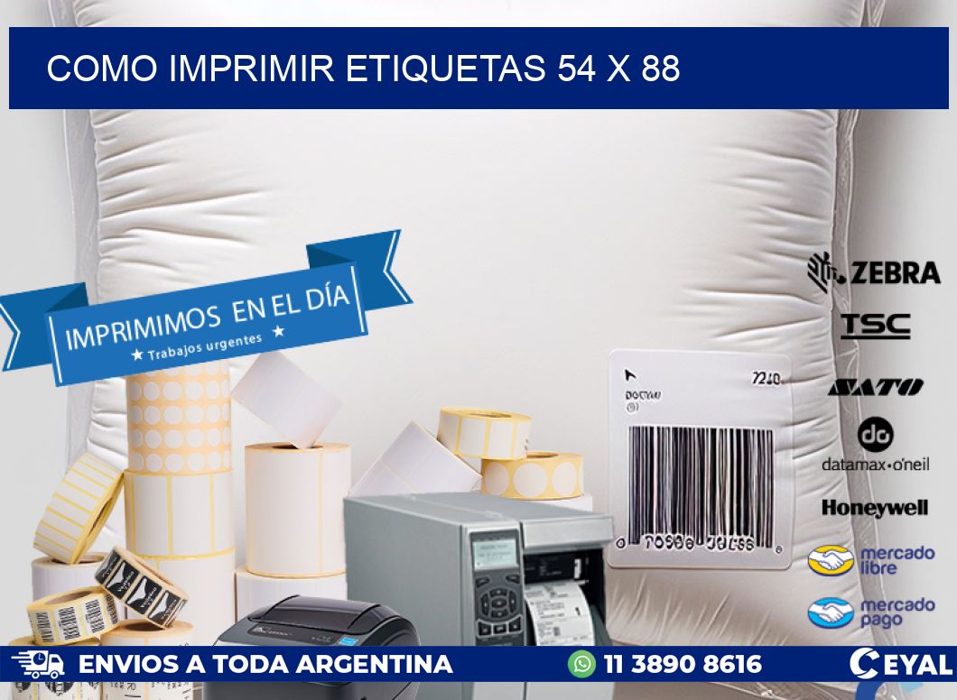 COMO IMPRIMIR ETIQUETAS 54 x 88