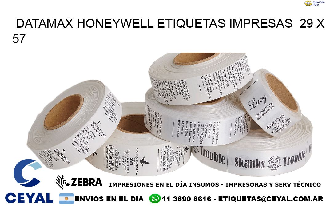 DATAMAX HONEYWELL ETIQUETAS IMPRESAS  29 x 57