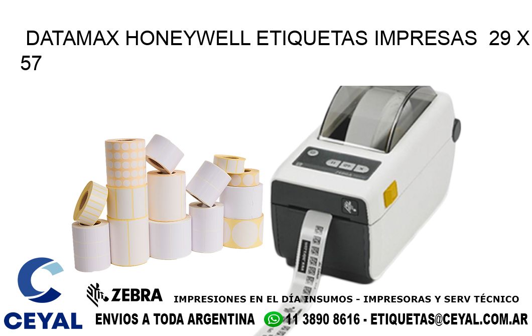 DATAMAX HONEYWELL ETIQUETAS IMPRESAS  29 x 57