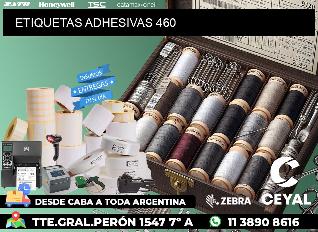 ETIQUETAS ADHESIVAS 460