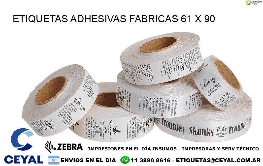 ETIQUETAS ADHESIVAS FABRICAS 61 x 90