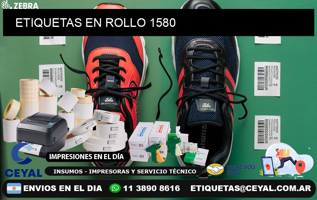 ETIQUETAS EN ROLLO 1580
