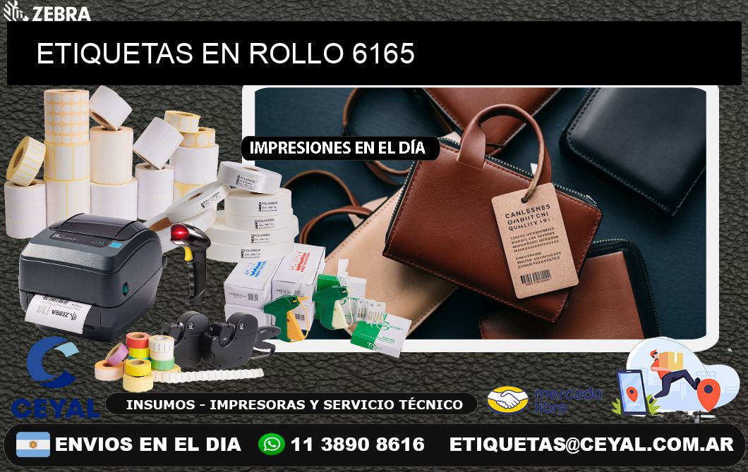 ETIQUETAS EN ROLLO 6165